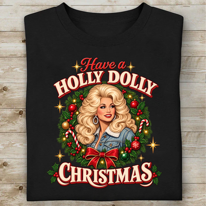 Have A Holly Dolly Christmas Dark Shirt, Retro Country Music Graphic Tee, Dolly Parton Fan Gift 686120