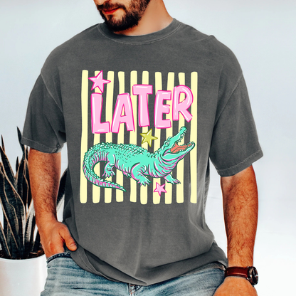 Later Gator Striped Front & Back Comfort Colors Shirt, After While Crocodile Tee, Back To School Gift 685548
