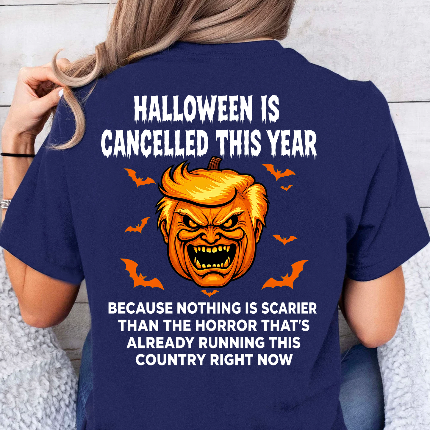 Funny Anti Trump "Halloween Is Cancelled" Backside Dark Shirt, Pumpkin Horror Graphic Tee For Halloween 685760