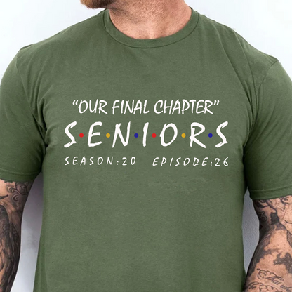 Senior Our Final Chapter Personalized Custom Graduation Shirt T509