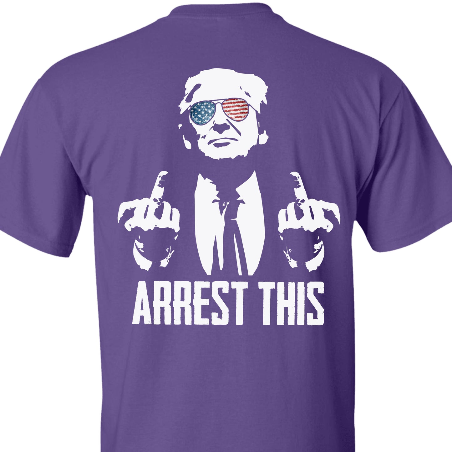 Arrest This Trump 2024 Middle Fingers Unisex Shirt | Trump 2024 Shirt | Republican Shirt | Trump Supporters Backside Shirt Dark C1074 - GOP