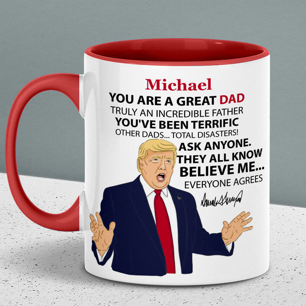 Personalized Title and Name You are Great Mug, Great Father's Day Accent  Mug C629