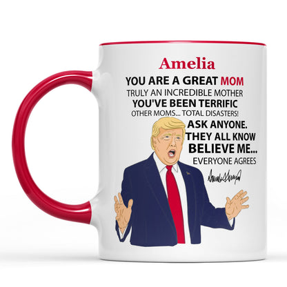 You're A Great Mom Custom Name Mug, Personalized Custom White Mug Accent Mug, Gift for Mother's Day, Gift for Mom, Gift for Wife 680629 - GOP
