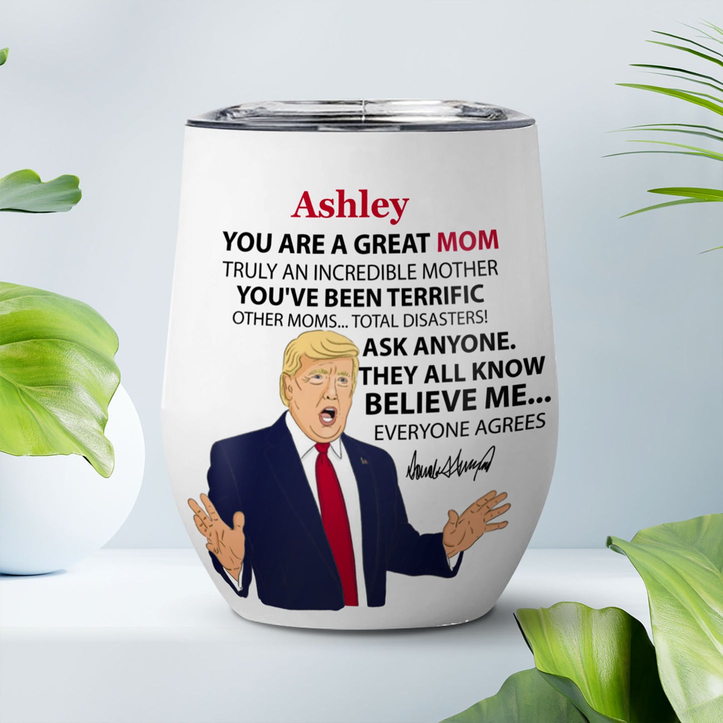 You Are Great Tumbler, Personalized Title and Name 12oz Wine Tumbler, Family Tumbler Gift, Gift For Mom, Gift For Wife 680629 - GOP