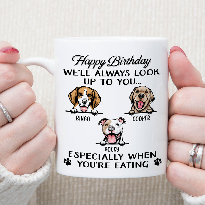 Always Look Up To You Personalized Custom Photo Dog Cat Mug Gift For Dad Mom T726