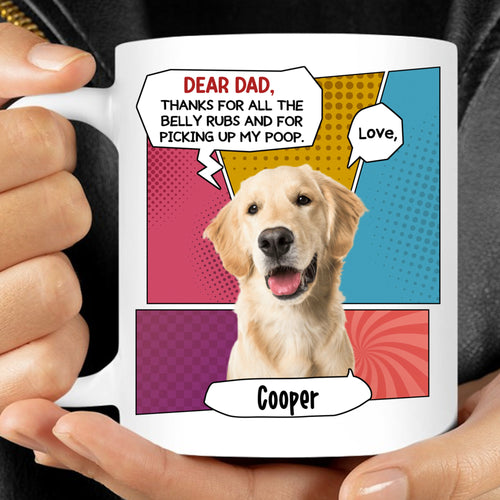 Thanks For Picking Up My Poop Personalized Custom Photo Dog Cat Mug Gift For Dad Mom T773