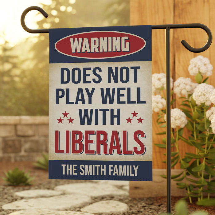 Warning Does Not Play Well With Liberals | Trump Republicans Flag | Donald Trump Fan Flag | House Flag, Garden Flag C961 - GOP