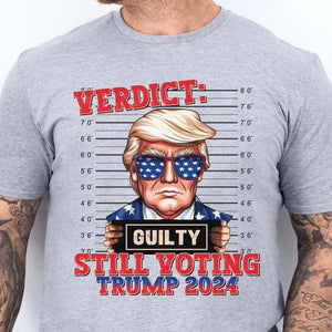 Still Voting Trump 2024 Shirt | Trump 2024 Shirt | Trump Supporters Tee | Donald Trump Shirt Bright C964 - GOP