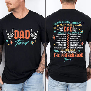 Fatherhood Tour Shirt - Custom Fathers Day Shirt - Gift for Dad, Birthday Gift - Front & Back Shirt C975