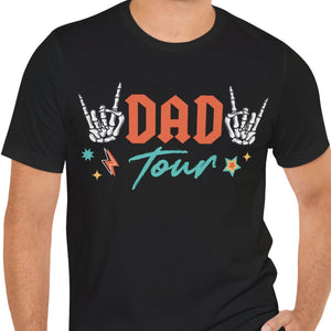 Fatherhood Tour Shirt - Custom Fathers Day Shirt - Gift for Dad, Birthday Gift - Front & Back Shirt C975