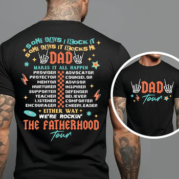 Fatherhood Tour Shirt - Custom Fathers Day Shirt - Gift for Dad, Birthday Gift - Front & Back Shirt C975