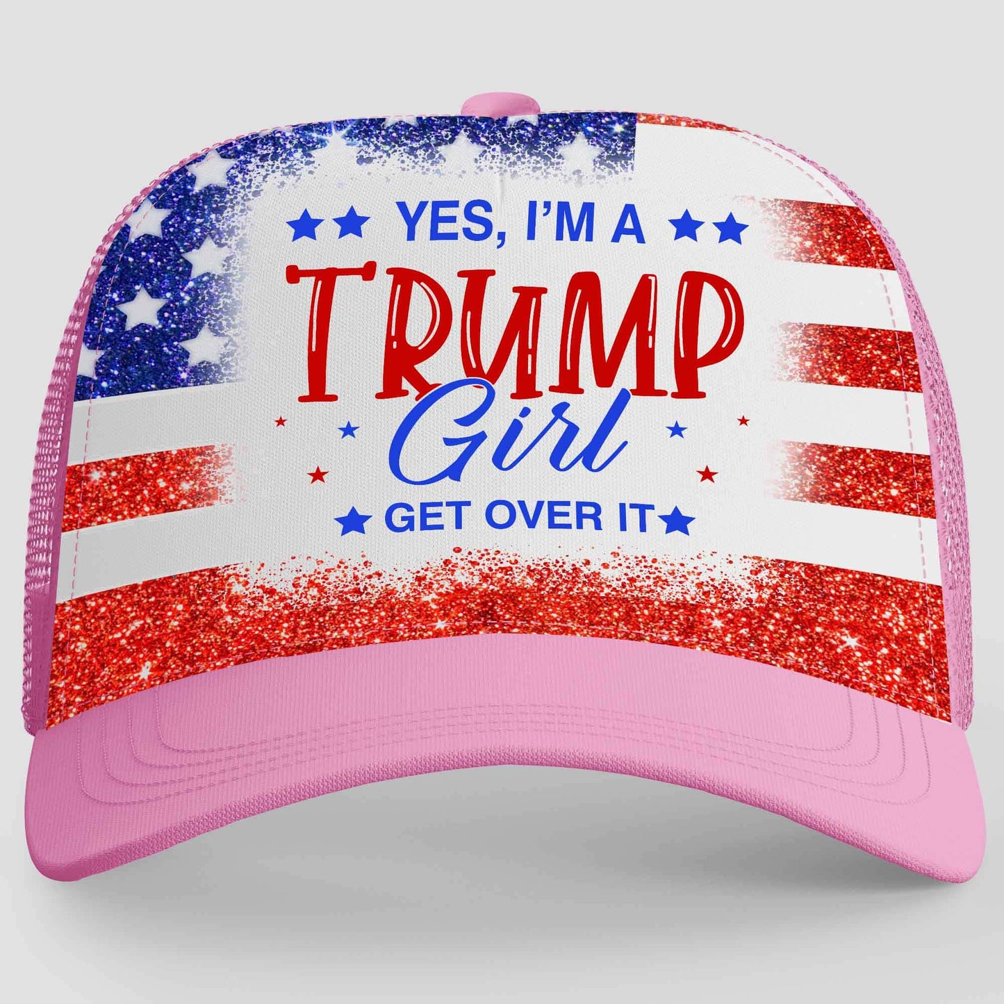 Yes I'm A Trump Girl Get Over It | Trump 2024 Cap | Trump Girl Cap | Trump Supporters Cap Hat C1010 - GOP