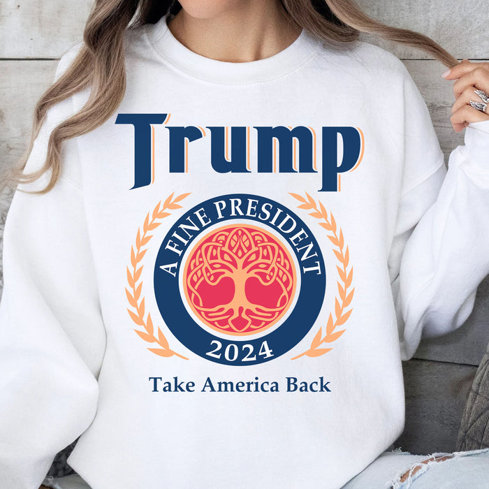 Trump 2024 A Fine President Shirt | Donald Trump Fan Tees | Personalized Custom Trump Shirt C1014 - GOP