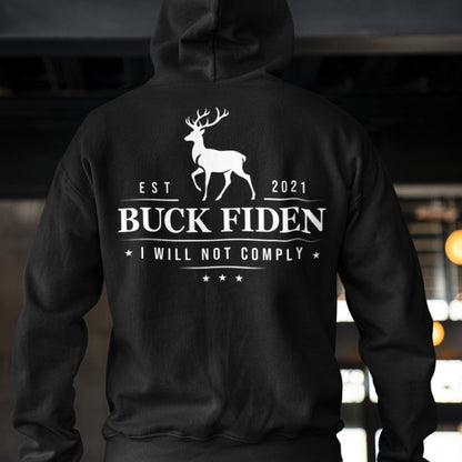 Buck Fiden I Will Not Comply Shirt | Anti Biden Tees | Gift for Dad, Birthday Gift | Backside Shirt C1015 - GOP