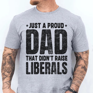 Didn't Raise Liberals | Anti Biden Shirt | Republican Shirt | Donald Trump Fan Shirt C1031 - GOP