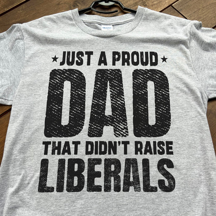 Didn't Raise Liberals | Anti Biden Shirt | Republican Shirt | Donald Trump Fan Shirt C1031 - GOP