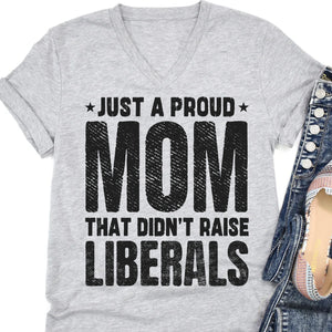 Didn't Raise Liberals | Anti Biden Shirt | Republican Shirt | Donald Trump Fan Shirt C1031 - GOP