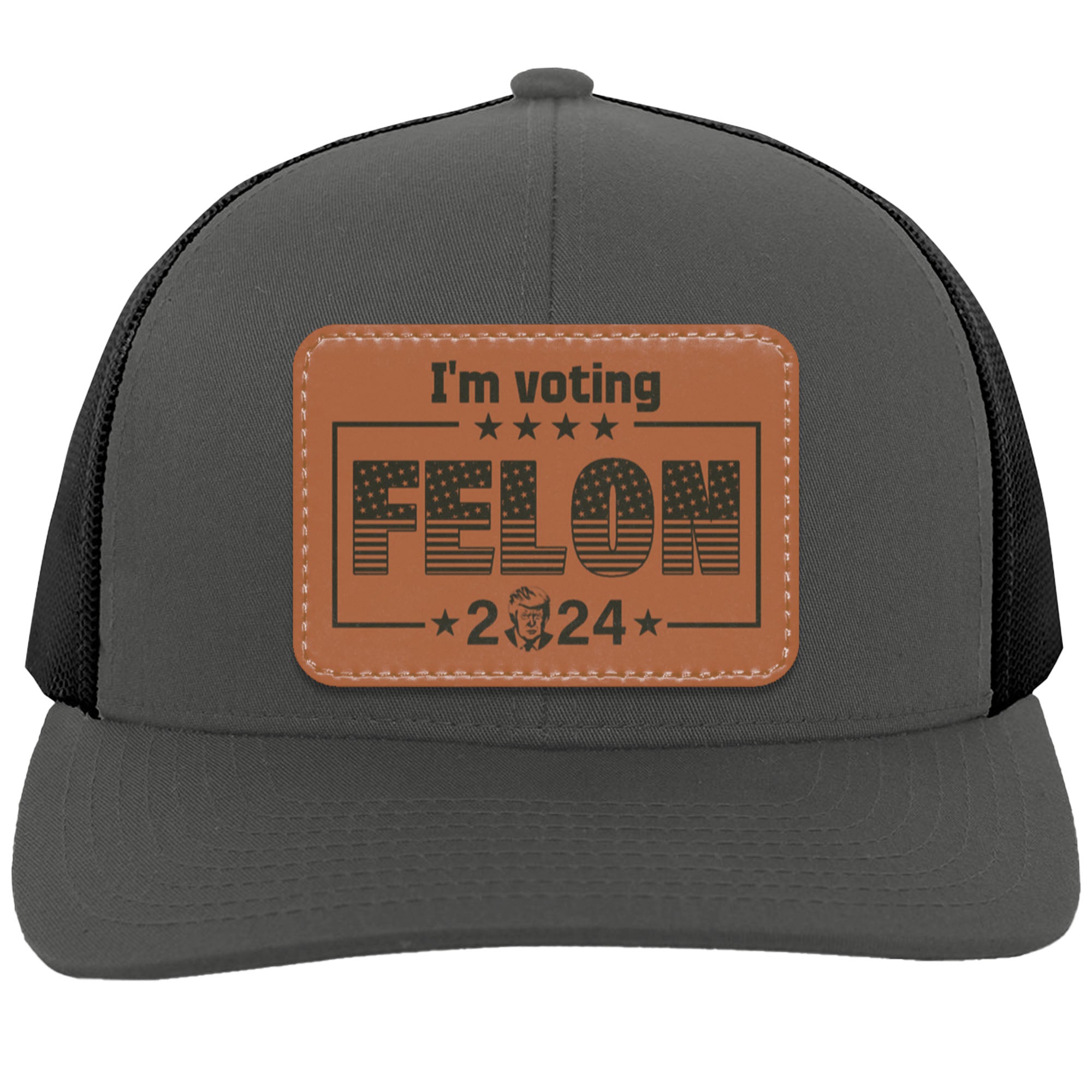 I'm Voting Felon Hat | Trump 2024 MAGA Hat | Republicans Rectangle Leather Patch Hat C1048 - GOP