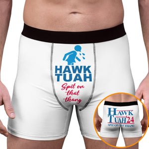 Hawk Tuah Spit On That Thang 2024 | Hawk Tuah Boxer | Election Boxer | Political Boxer Briefs C1075 - GOP