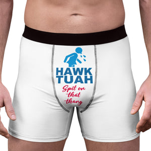 Hawk Tuah Spit On That Thang 2024 | Hawk Tuah Boxer | Election Boxer | Political Boxer Briefs C1075 - GOP