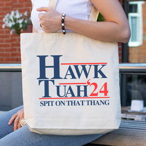 Hawk Tuah Spit On That Thang 2024 | Hawk Tuah Tote Bag | Election Bag | Political Canvas Tote Bag C1075 - GOP