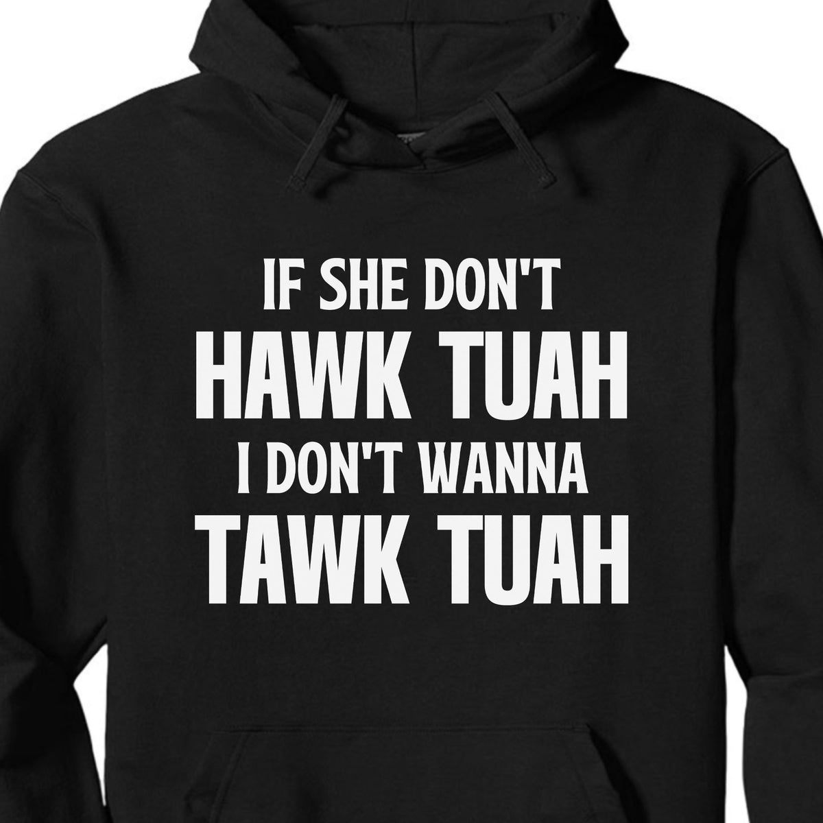 If She Dont Hawk Tuah | Hawk Tuah Spit On That Thang Shirt | Political Election Dark Tee C1078 - GOP