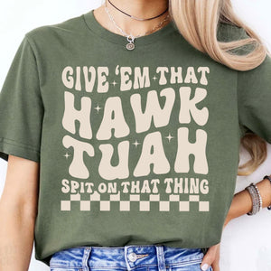 Give Em That Hawk Tuah Spit On That Thing Shirt | Hawk Tuah Shirt | Political Election Dark Tee C1080 - GOP