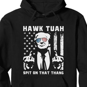 Hawk Tuah Spit On That Thang 2024 | Trump 2024 Shirt | Hawk Tuah Shirt | Trump Supporters Shirt Dark C1089 - GOP