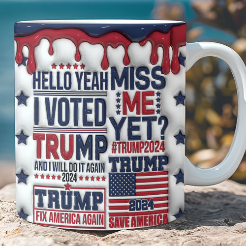 I Voted Trump Mug | Trump 2024 Mug | Trump Supporters Mug | Patriotic 3D Inflated Mug C1105 - GOP