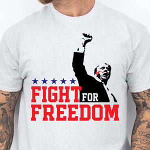 Fight For Freedom | Trump Fight 2024 Shirt Pennsylvania Rally | Shirt Bright C1114 - GOP