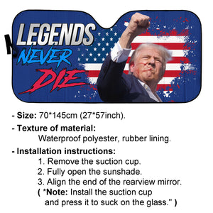 Legends Never Die | Trump Fight 2024 Car Sunshade | Trump Pennsylvania Rally | Trump Fight Car Sunshade C1116 - GOP