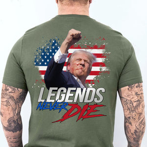 Legends Never Die | Trump Fight 2024 Shirt Pennsylvania Rally | Trump Fight Backside Shirt Dark C1116 - GOP