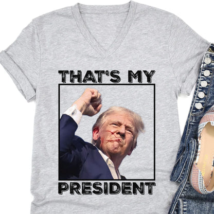 That's My President | Trump Fight Shirt | Donald Trump Shirt Bright T1118 - GOP