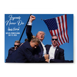 Legends Never Die | Trump Fight 2024 Canvas | Trump Pennsylvania Rally | Trump Fight Canvas C1119 - GOP