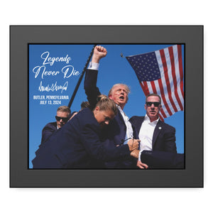 Legends Never Die | Trump Fight 2024 Picture | Trump Pennsylvania Rally | Trump Fight Picture Frame C1119 - GOP