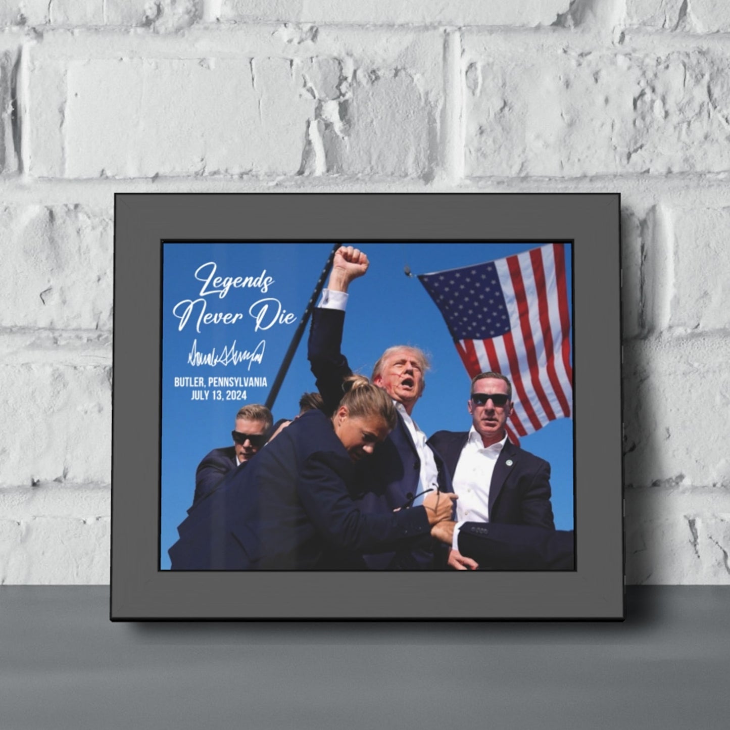 Legends Never Die | Trump Fight 2024 Picture | Trump Pennsylvania Rally | Trump Fight Picture Frame C1119 - GOP
