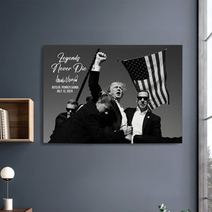 Legends Never Die | Trump Fight 2024 Canvas | Trump Pennsylvania Rally | Trump Fight Canvas Black and White C1126 - GOP