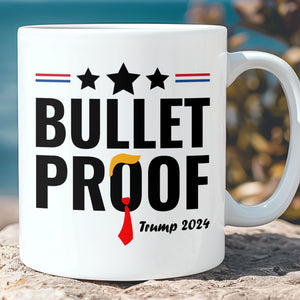 Bullet Proof | Trump Fight 2024 Mug | Trump Pennsylvania Rally | Trump Fight Mug T1127 - GOP