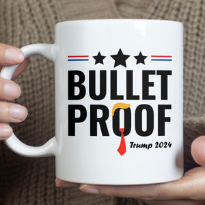 Bullet Proof | Trump Fight 2024 Mug | Trump Pennsylvania Rally | Trump Fight Mug T1127 - GOP