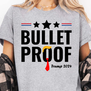 Bullet Proof | Trump Fight 2024 Shirt | Trump Supporters Shirt Bright T1127- GOP