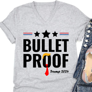 Bullet Proof | Trump Fight 2024 Shirt | Trump Supporters Shirt Bright T1127- GOP