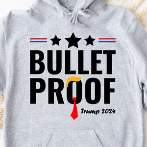 Bullet Proof | Trump Fight 2024 Shirt | Trump Supporters Shirt Bright T1127- GOP