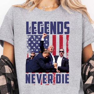 Legends Never Die | Trump Fight 2024 Shirt | Trump 2024 Pennsylvania Rally | Trump Supporters Shirt Bright T1129 - GOP