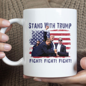 Stand With Trump | Trump Fight 2024 Mug | Trump Pennsylvania Rally | Trump Fight Mug T1132 - GOP