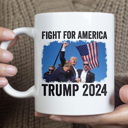 Fight For America | Trump Fight 2024 Mug | Trump Pennsylvania Rally | Trump Fight Mug T1135 - GOP