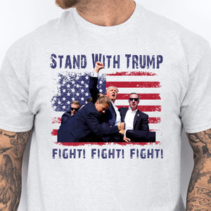 Stand With Trump | Trump Fight 2024 Shirt Pennsylvania Rally | Donald Trump Shirt Bright T1153 - GOP