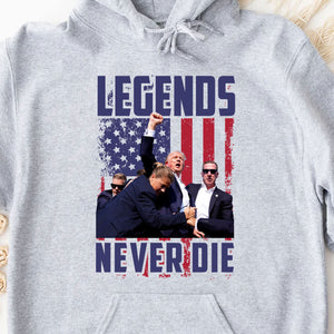 Legends Never Die | Trump Fight 2024 Shirt Pennsylvania Rally | Donald Trump Shirt Bright T1158 - GOP