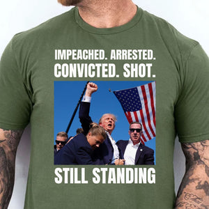 Trump Still Standing | Trump Fight 2024 Shirt Pennsylvania Rally | Donald Trump Shirt Dark T1160 - GOP