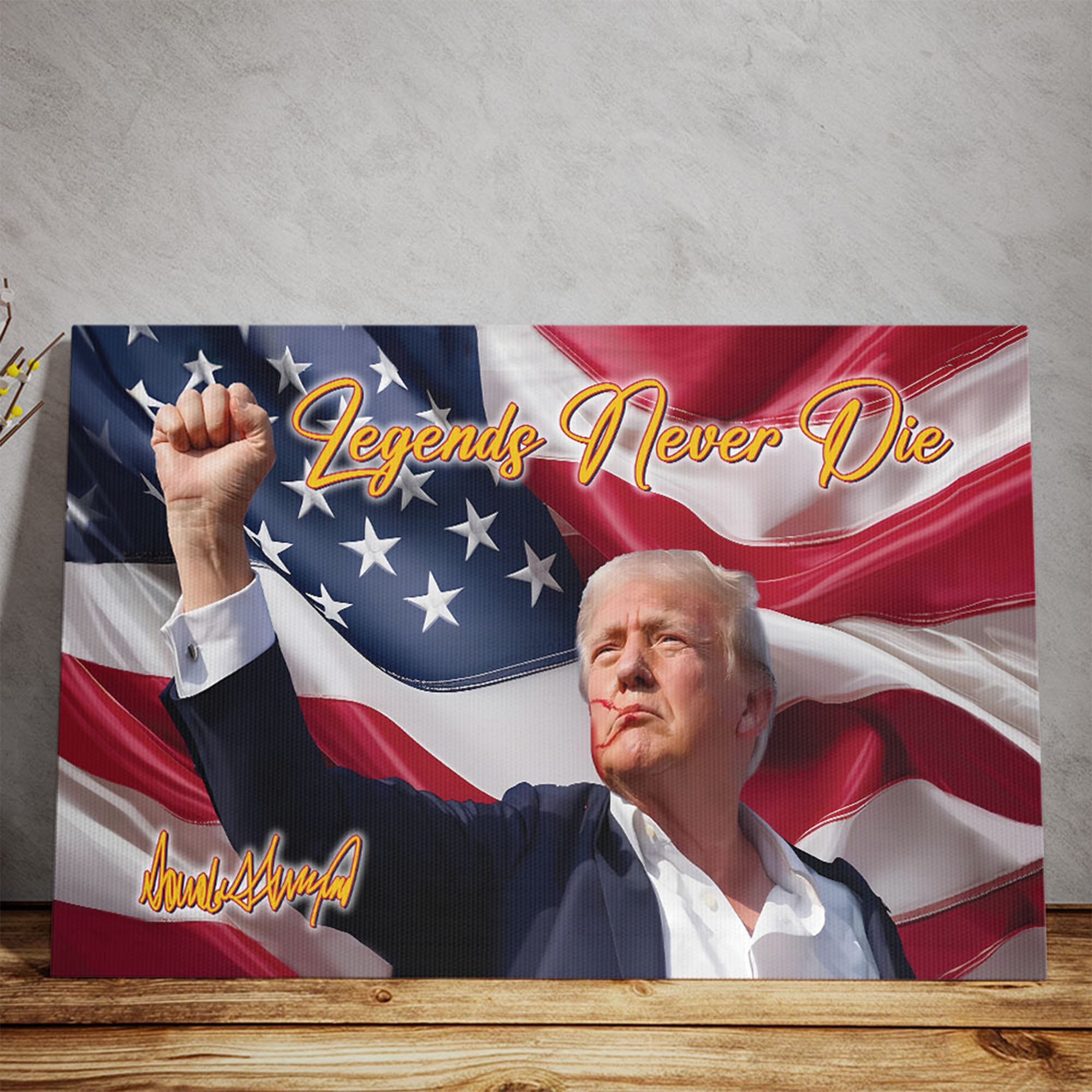 Legends Never Die | Trump Fight 2024 Canvas | Trump Pennsylvania Rally | Trump Fight Picture Frame Poster C1165 - GOP