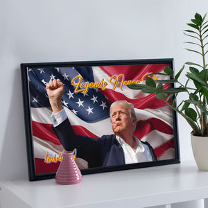 Legends Never Die | Trump Fight 2024 Canvas | Trump Pennsylvania Rally | Trump Fight Picture Frame Poster C1165 - GOP